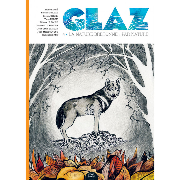 GLAZ, La nature bretonne... par nature - n°4