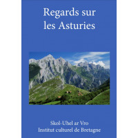 REGARDS SUR LES ASTURIES