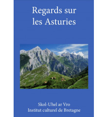 REGARDS SUR LES ASTURIES