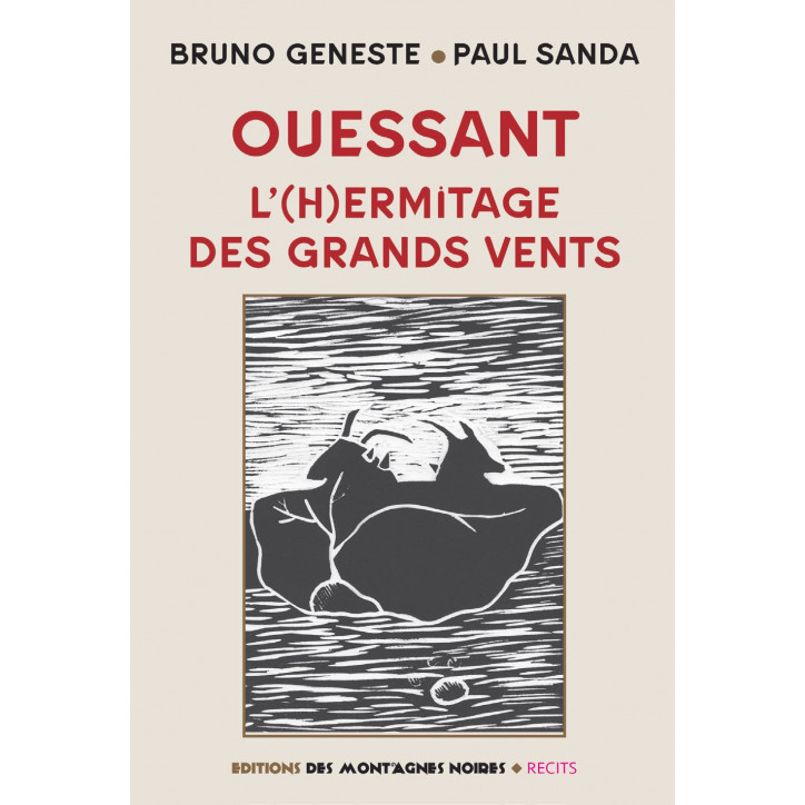 OUESSANT, L'hermitage des grands vents