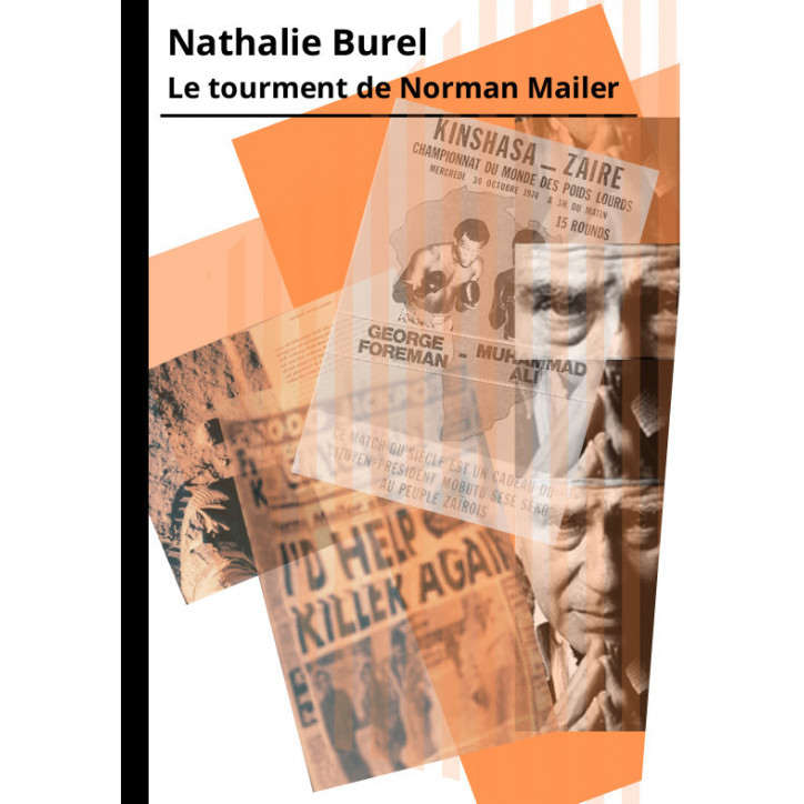 LE TOURMENT DE NORMAN MAILER