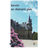 KEVRIN AN DIAMANT GLAS