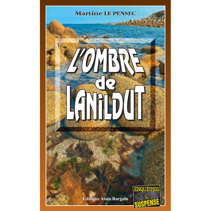 L’OMBRE DE LANILDUT