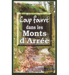 COUP FOURRÉ DANS LES MONTS D'ARRÉE