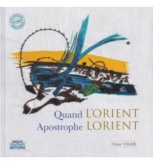 QUAND L'ORIENT APOSTROPHE LORIENT