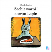 SACHIT WARNI ! AOTROU LAPIN