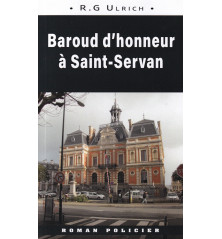 BAROUD D'HONNEUR À SAINT-SERVAN