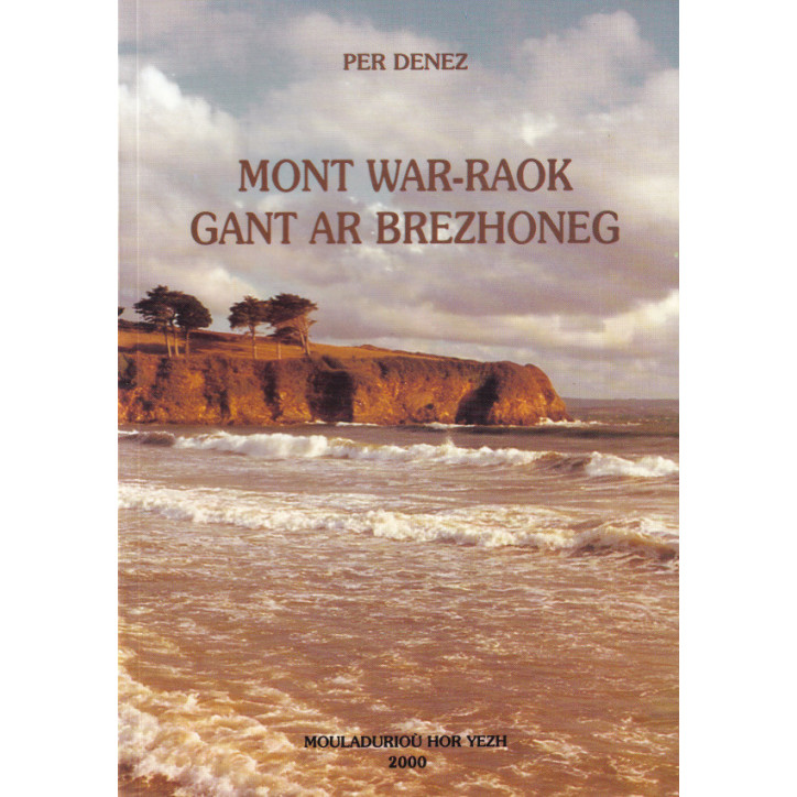 MONT WAR-RAOK GANT AR BREZHONEG