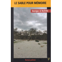 LE SABLE POUR MÉMOIRE