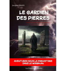 LE GARDIEN DES PIERRES