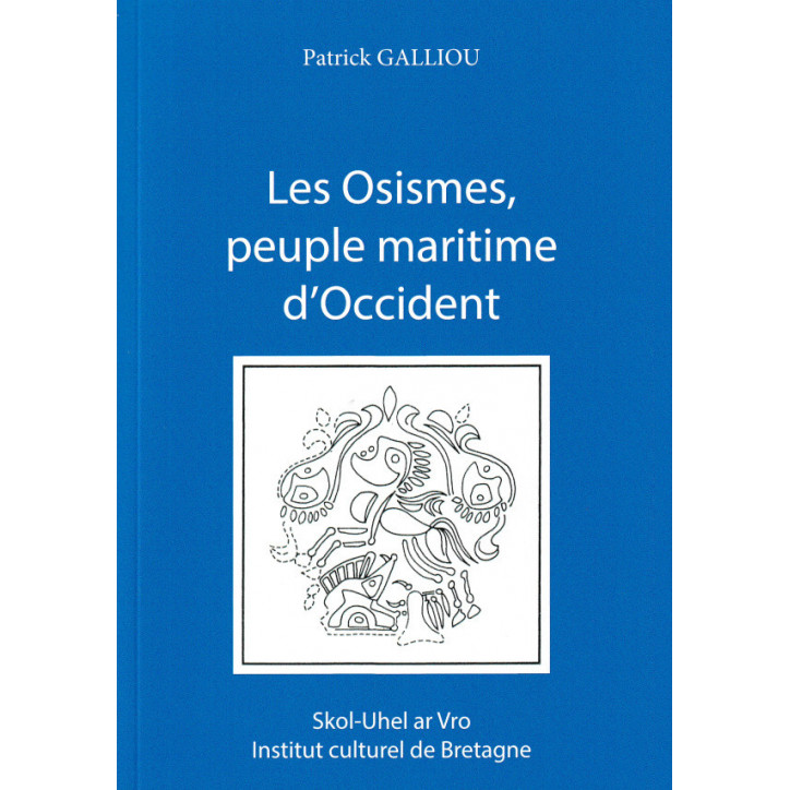 LES OSISMES, PEUPLE MARITIME D'OCCIDENT