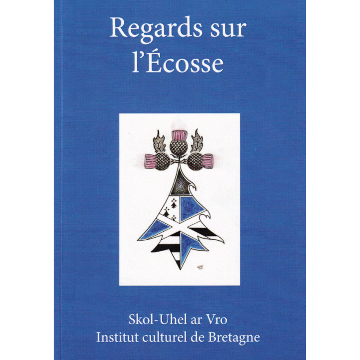 REGARDS SUR L'ÉCOSSE