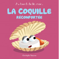 LA COQUILLE RECONFORTÉE