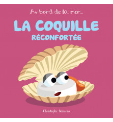 LA COQUILLE RECONFORTÉE