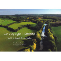 LE VOYAGE INTÉRIEUR, De l'océan à Guerlédan