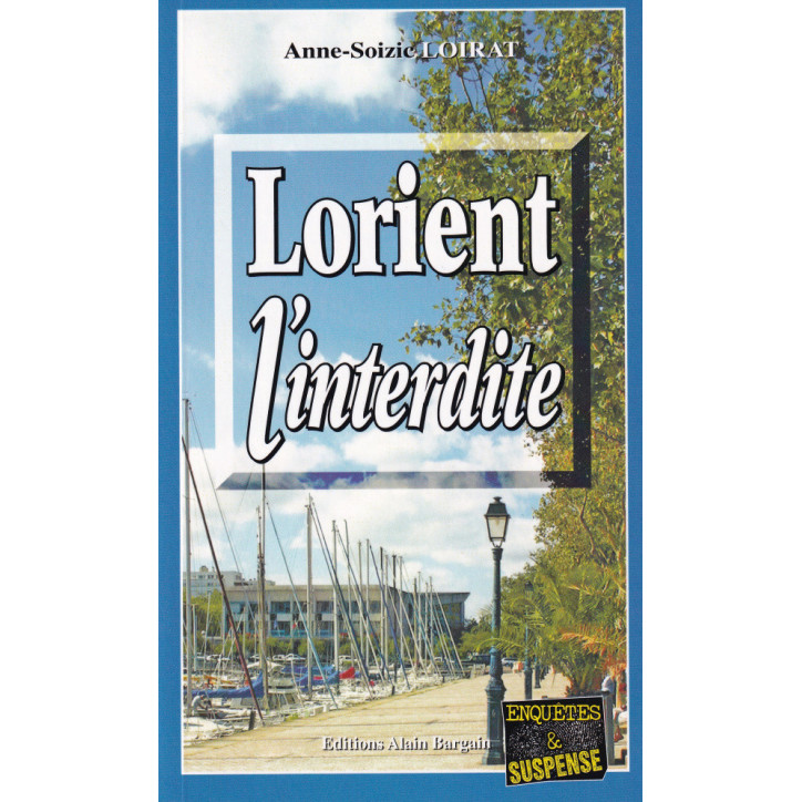 LORIENT L'INTERDITE