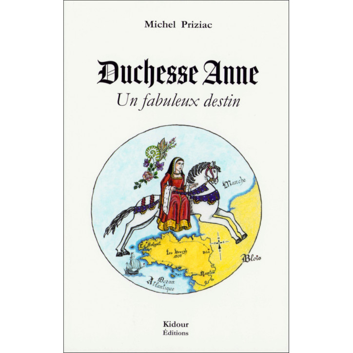 DUCHESSE ANNE EN SON ROYAUME