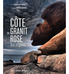 CÔTE DE GRANIT ROSE, Aux origines