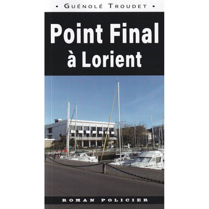 POINT FINAL À LORIENT