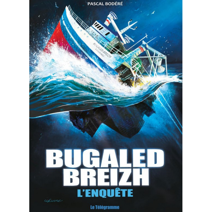 BUGALED BREIZH, L'enquête