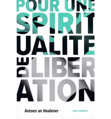 POUR UNE SPIRITUALITÉ DE LIBÉRATION