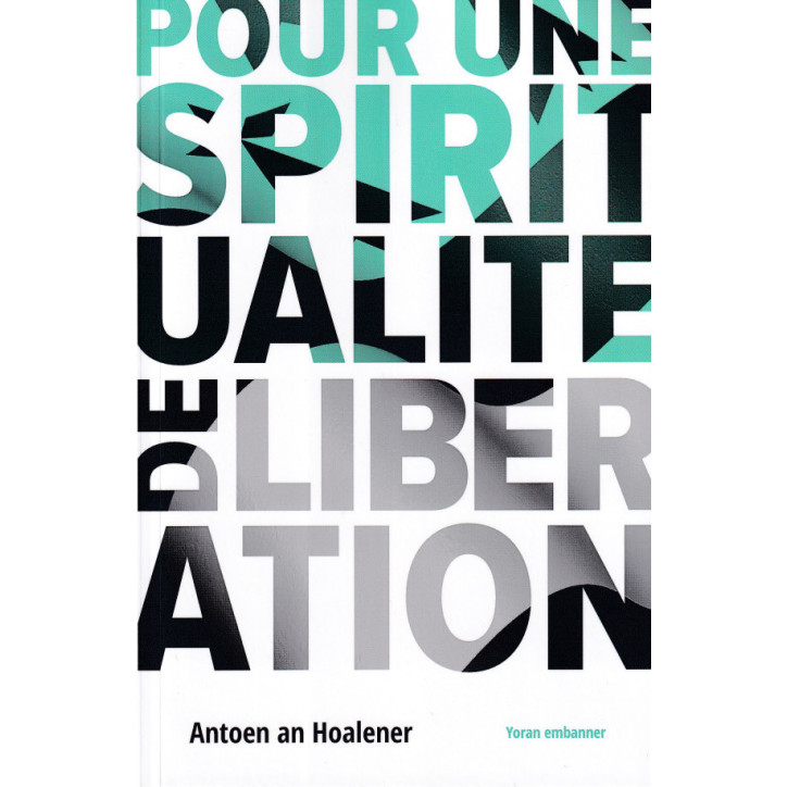 POUR UNE SPIRITUALITÉ DE LIBÉRATION