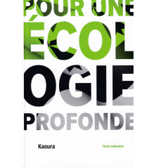 POUR UNE ÉCOLOGIE PROFONDE