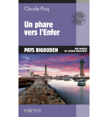 UN PHARE VERS L'ENFER