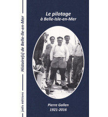 LE PILOTAGE À BELLE-ISLE-EN-MER