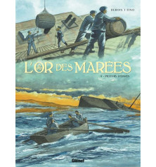 L'OR DES MARÉES - Tome 4 - Pilleurs d'épaves