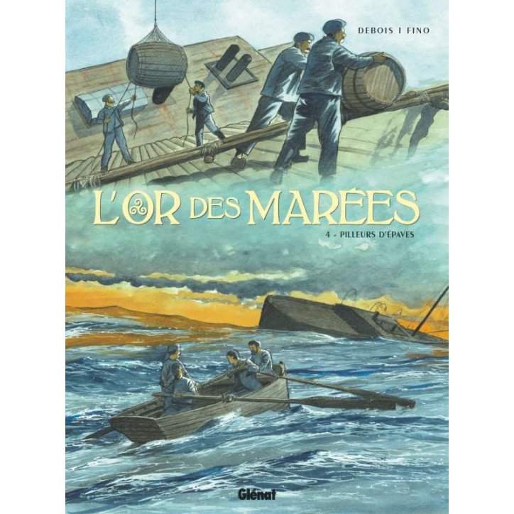 L'OR DES MARÉES - Tome 4 - Pilleurs d'épaves