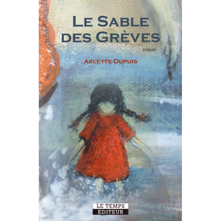 LE SABLE DES GRÈVES