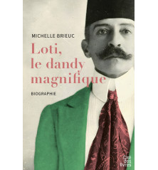 LOTI, LE DANDY MAGNIFIQUE