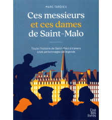 CES MESSIEURS ET CES DAMES DE SAINT-MALO