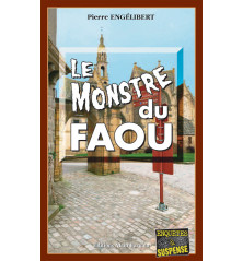 LE MONSTRE DU FAOU