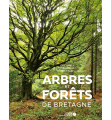 ARBRES ET FORÊTS DE BRETAGNE