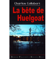 LA BÊTE DE HUELGOAT