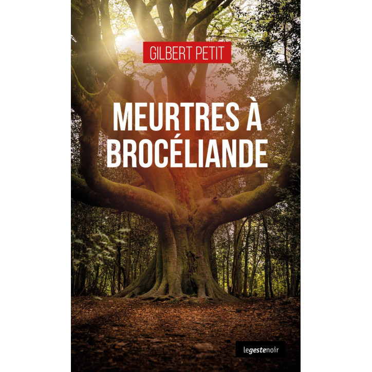 MEURTRES À BROCÉLIANDE