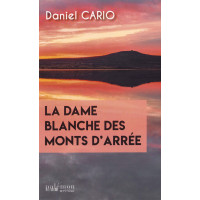 LA DAME BLANCHE DES MONTS D'ARRÉE