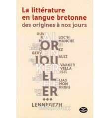 LA LITTÉRATURE EN LANGUE BRETONNE