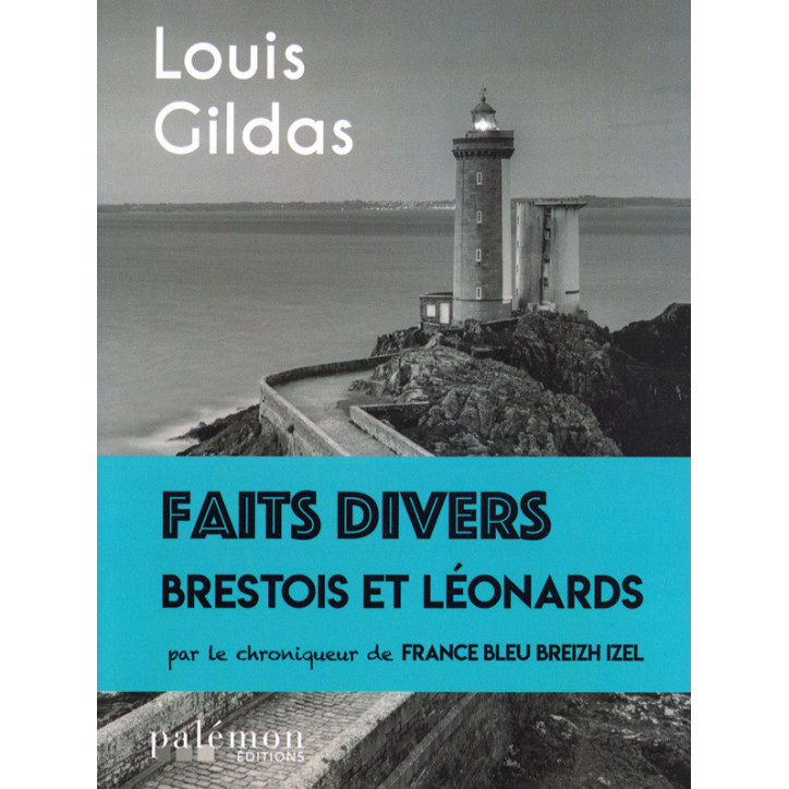 FAITS DIVERS BRESTOIS ET LÉONARDS