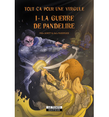 LA GUERRE DE PANDÉLIRE