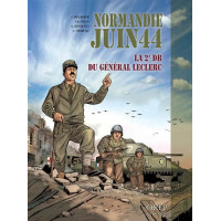 NORMANDIE JUIN 44 – Tome 10, La 2e DB du Général Leclerc