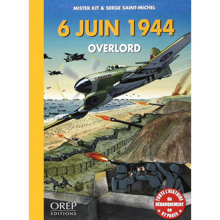 6 JUIN 1944 - Overlord