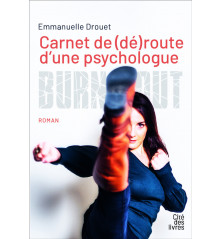 CARNET DE (DÉ)ROUTE D'UNE PSYCHOLOGUE