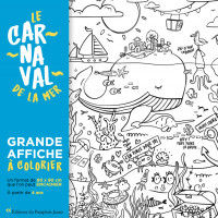 LE CARNAVAL DE LA MER, Grande affiche à colorier