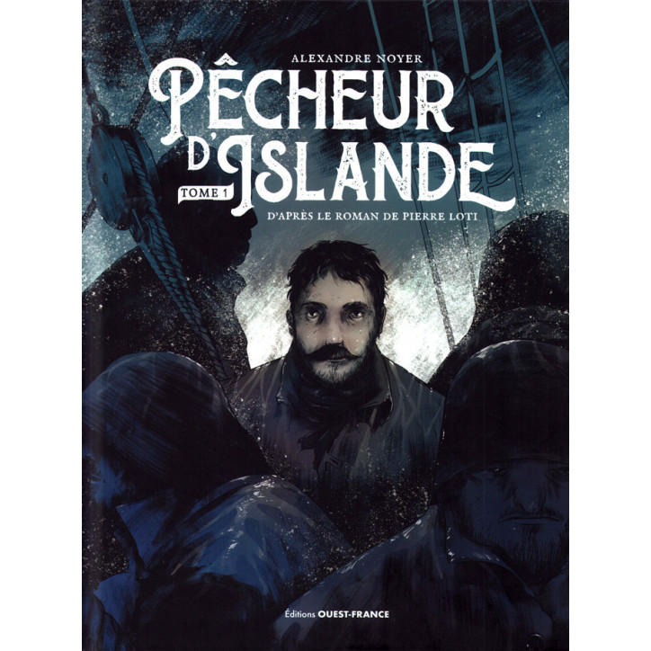 PÊCHEUR D'ISLANDE (tome1)