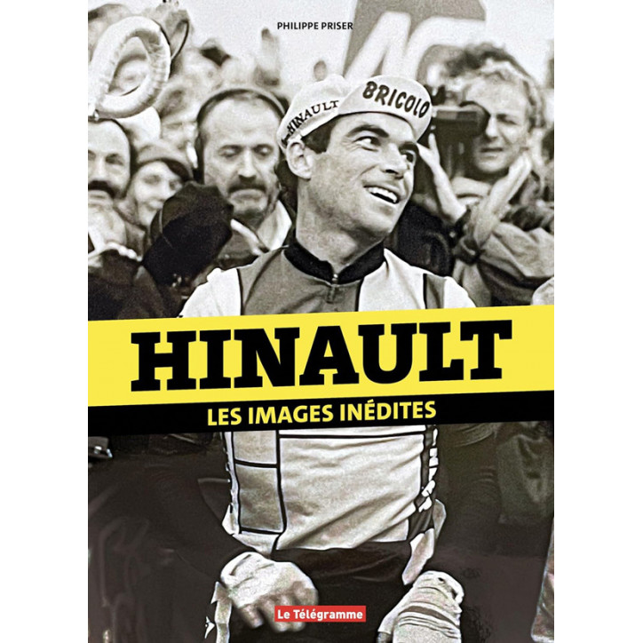 HINAULT, Les images inédites