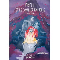 ERELL ET LE CAVALIER FANTÔME