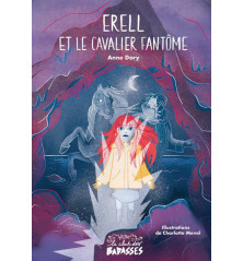 ERELL ET LE CAVALIER FANTÔME